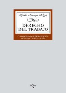 Derecho Del Trabajo (41ª Ed.)