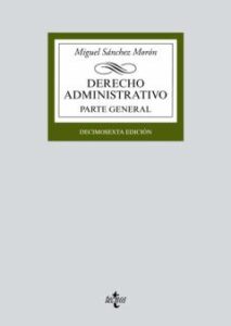 Derecho Administrativo: Parte General (16ª Ed.)