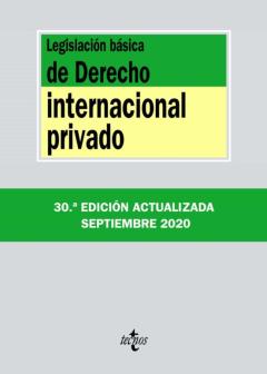 Legislacion Basica De Derecho Internacional Privado (30ª Ed.)