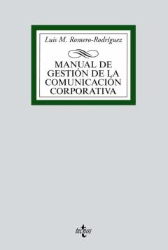 Libro, Audiolibro Manual De Gestion De La Comunicacion Corporativa Manual De Gestion De La Comunicacion Corporativa
