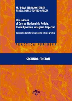 Libro, Audiolibro Oposiciones Al Cuerpo Nacional De Policia, Escala Ejecutiva Categoria Inspector (2ª Ed.): Desarrollos De La Tercera Pregunta Del Caso Práctico Oposiciones Al Cuerpo Nacional De Policia, Escala Ejecutiva Categoria Inspector (2ª Ed.): Desarrollos De La Tercera Pregunta Del Caso Práctico