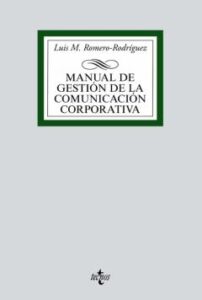 Manual De Gestión De La Comunicación Corporativa