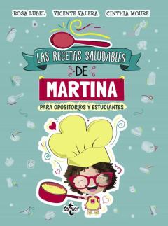 Libro, Audiolibro Las Recetas Saludables De Martina Las Recetas Saludables De Martina