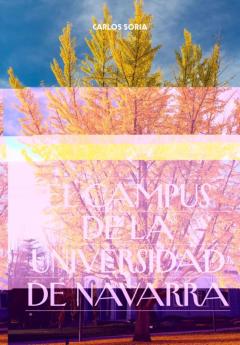 El Campus De La Universidad De Navarra