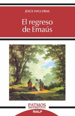 El Regreso De Emaús