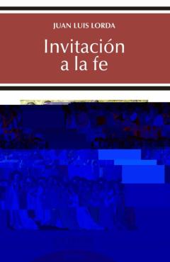 Invitacion A La Fe