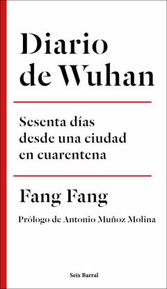 Libro, Audiolibro Diario De Wuhan: Sesenta Dias Desde Una Ciudad En Cuarentena Diario De Wuhan: Sesenta Dias Desde Una Ciudad En Cuarentena