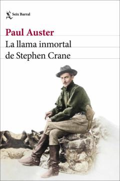 Libro, Audiolibro La Llama Inmortal De Stephen Crane La Llama Inmortal De Stephen Crane