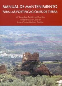 Manual De Mantenimiento Para Las Fortificaciones De Tierra