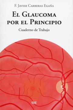 Libro, Audiolibro El Glaucoma Por El Principio El Glaucoma Por El Principio