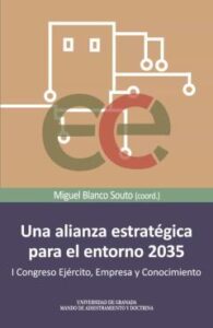 Una Alianza Estrategica Para El Entorno 2035