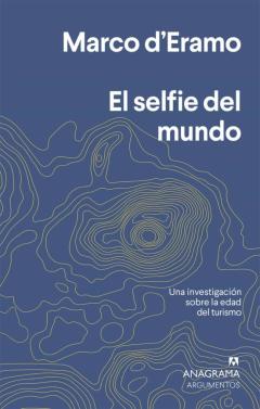 Libro, Audiolibro El Selfie Del Mundo El Selfie Del Mundo