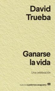 Ganarse La Vida