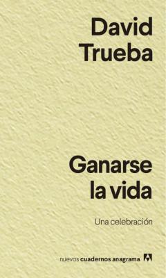 Ganarse La Vida
