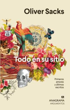 Libro, Audiolibro Todo En Su Sitio: Primeros Amores Y Ultimos Escritos Todo En Su Sitio: Primeros Amores Y Ultimos Escritos