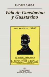 Vida De Guastavino Y Guastavino
