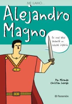 Me Llamo Alejandro Magno