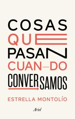 Cosas Que Pasan Cuando Conversamos