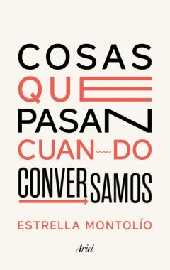 Cosas Que Pasan Cuando Conversamos