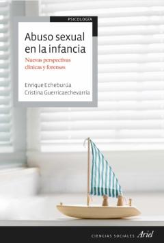 Libro, Audiolibro Abuso Sexual En La Infancia: Nuevas Perspectivas Clinicas Y Forenses Abuso Sexual En La Infancia: Nuevas Perspectivas Clinicas Y Forenses