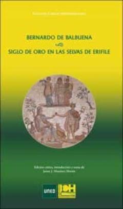 Siglo De Oro En Las Selvas De Erifile De Bernardo De Balbuena