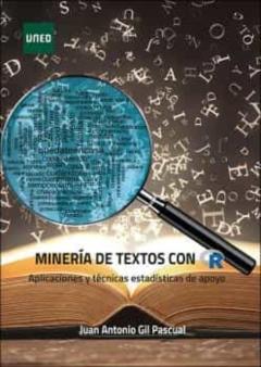 Libro, Audiolibro Minería De Texto Con R. Aplicaciones Y Tecnicas Estadísticas De A Poyo Minería De Texto Con R. Aplicaciones Y Tecnicas Estadísticas De A Poyo