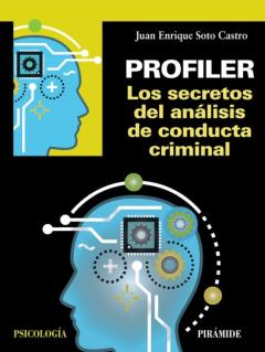Libro, Audiolibro Profiler: Los Secretos Del Análisis De Conducta Criminal Profiler: Los Secretos Del Análisis De Conducta Criminal
