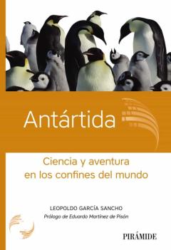 Libro, Audiolibro Antartida: Ciencia Y Aventura En Los Confines Del Mundo Antartida: Ciencia Y Aventura En Los Confines Del Mundo