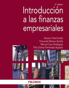 Introducción A Las Finanzas Empresariales (4ª Ed.)