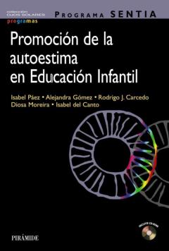 Libro, Audiolibro Programa Sentia. Promocion De La Autoestima En Educacion Infantil Programa Sentia. Promocion De La Autoestima En Educacion Infantil