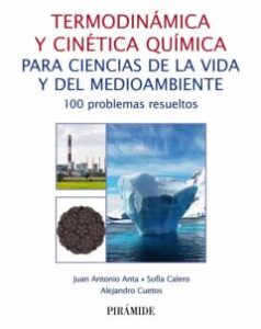 Termodinámica Y Cinética Química Para Ciencias De La Vida Y Del Medioambiente