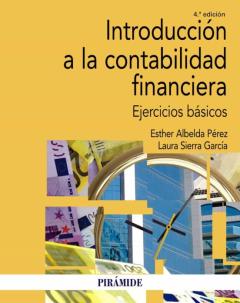Libro, Audiolibro Introduccion A La Contabilidad Financiera: Ejercicios Basicos Introduccion A La Contabilidad Financiera: Ejercicios Basicos
