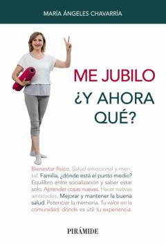 Libro, Audiolibro Me Jubilo. ¿Y Ahora Qué? Me Jubilo. ¿Y Ahora Qué?