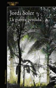 La Guerra Perdida