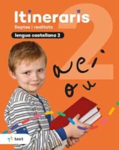 Itineraris. Lengua Castellana 2º Educacion Primaria