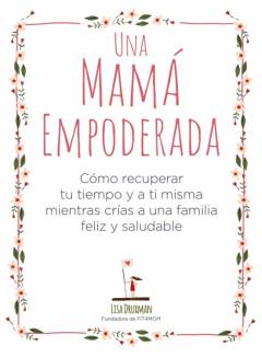Una Mama Empoderada
