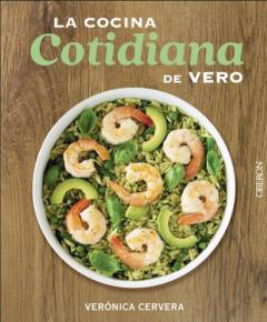 La Cocina Cotidiana De Vero (Libros Singulares)