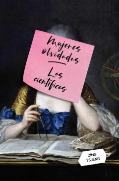 Libro, Audiolibro Mujeres Olvidadas: Las Cientificas (Libros Singulares) Mujeres Olvidadas: Las Cientificas (Libros Singulares)