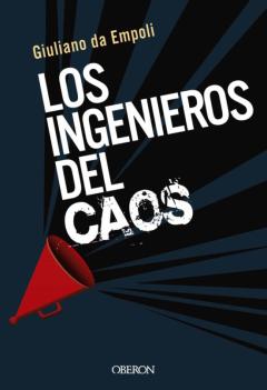 Los Ingenieros Del Caos (Libros Singulares)