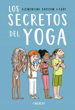 Los Secretos Del Yoga (Libros Singulares)