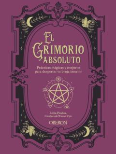 El Grimorio Absoluto (Libros Singulares)