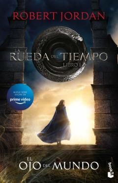 Libro, Audiolibro La Rueda Del Tiempo. El Ojo Del Mundo La Rueda Del Tiempo. El Ojo Del Mundo