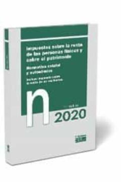 Impuestos Sobre La Renta De Las Personas Físicas Y Sobre El Patrimonio