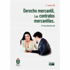 Derecho Mercantil. Los Contratos Mercantiles (2ª Ed.)
