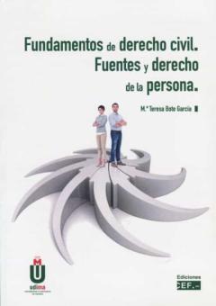 Fundamentos De Derecho Civil. Fuentes Y Derecho De La Persona (6ª Ed.)