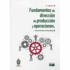 Fundamentos De Dirección De Producción Y Operaciones