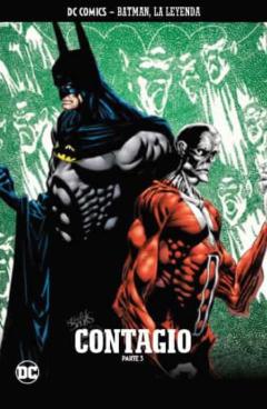 Batman, La Leyenda Núm. 44: Contagio Parte 3