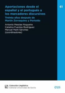 Aportaciones Desde El Español Y El Portugues A Los Marcadores Dis Cursivos