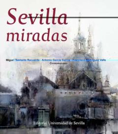 Sevilla Miradas