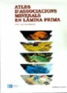 Atlas De Asociaciones Minerales En Lamina Delgada (2 Vols.)